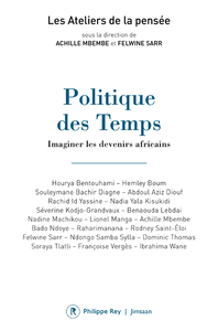 Picture of Politique des Temps - Imaginer les devenirs africains