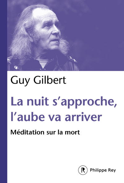 Image de La Nuit s'approche, l'aube va arriver : Méditation sur la mort