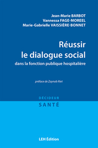 Image de Réussir le dialogue social dans la fonction publique hospitalière