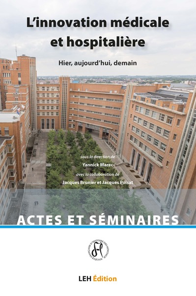 Picture of L’innovation médicale et hospitalière