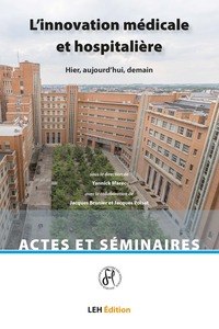 Picture of L’innovation médicale et hospitalière