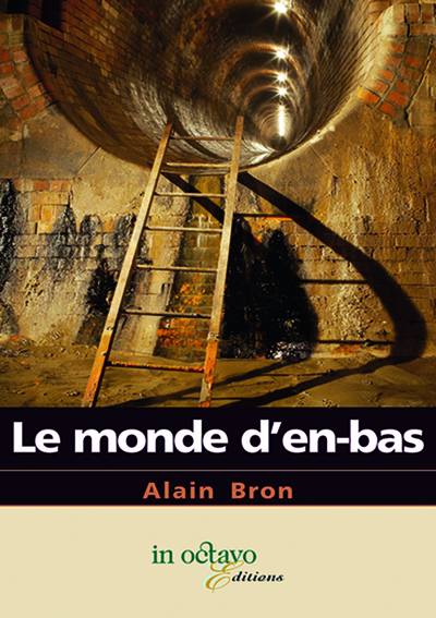 Picture of Le monde d'en bas