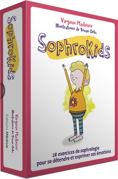 Picture of Sophrokids - 28 exercices de sophrologie pour se détendre et exprimer ses émotions