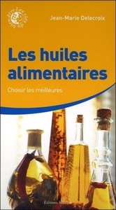 Picture of Les huiles alimentaires