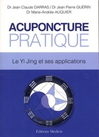 Image de Acuponcture Pratique - Le Yi Jing et ses applications