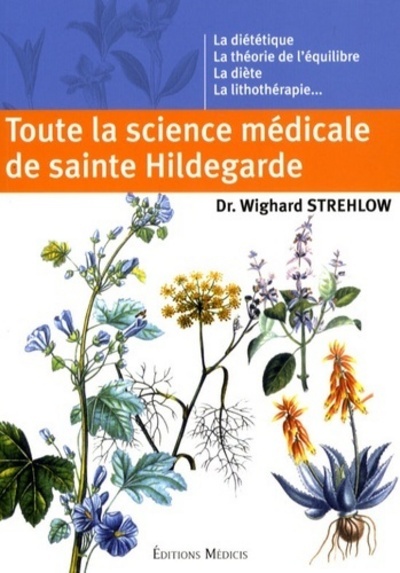 Image de Toute la science médicale de sainte Hildegarde