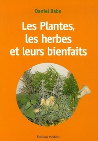 Image de Les plantes, les herbes et leurs bienfaits