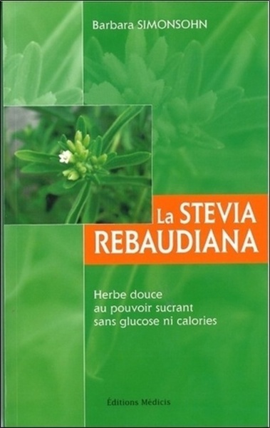 Image de La stevia rebaudiana - Herbe douce au pouvoir sucrant sans glucose ni calories