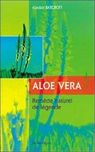 Image de Aloe vera - Remède naturel de légende