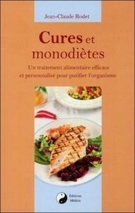 Image de Cures et monodiètes - Un traîtement alimentaire efficace et personnalisé pour purifier l'organisme