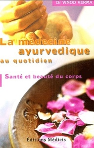 Image de La médecine ayurvédique au quotidien
