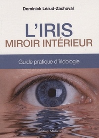 Image de L'Iris, miroir intérieur