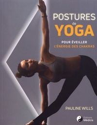 Image de Postures de yoga pour éveiller l'énergie des chakras