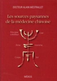 Image de Les sources paysannes de la médecine chinoise