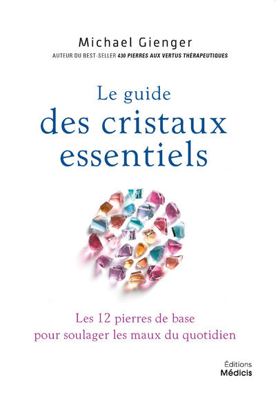 Image de Le guide des cristaux essentiels