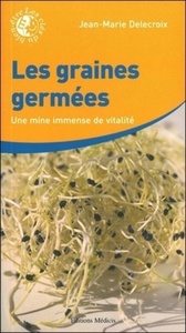 Picture of Les graines germées - Une mine immense de vitalité
