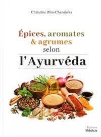Image de Epices, aromates & agrumes selon l'Ayurvéda
