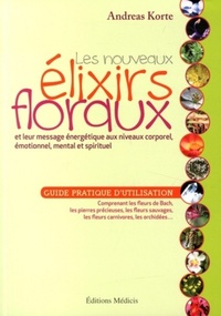 Image de Les nouveaux élixirs floraux
