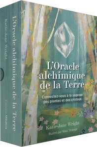 Picture of L'Oracle alchimique de la Terre - Connectez-vous à la sagesse des plantes et des cristaux