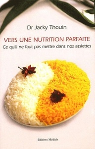 Picture of Vers une nutrition parfaite - Ce qu'il ne faut pas faire