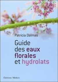 Image de Guide des eaux florales et hydrolats