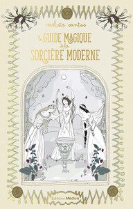 Picture of Le guide magique de la sorcière moderne