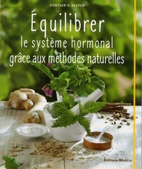 Image de Equilibrer le système hormonal grâce aux méthodes naturelles