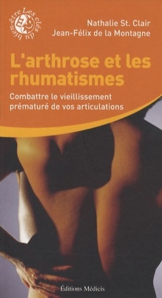 Image de L'arthrose et les rhumatismes - Combattre le vieillissement prématuré de vos articulations