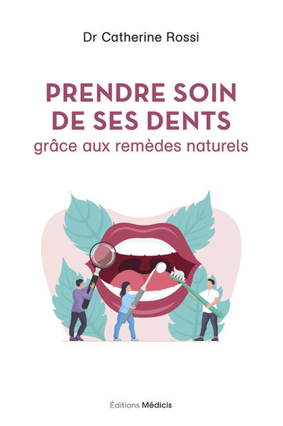 Image de Prendre soin de ses dents grâce aux remèdes naturels