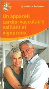 Picture of Un appareil cardio-vasculaire vaillant et rigoureux