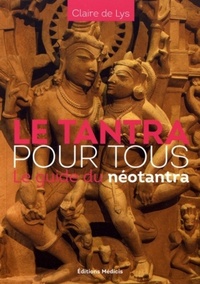 Image de Le tantra pour tous - le guide du néotantra