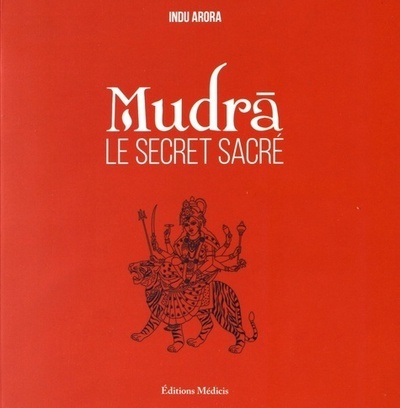 Image de Mudra, le secret sacré