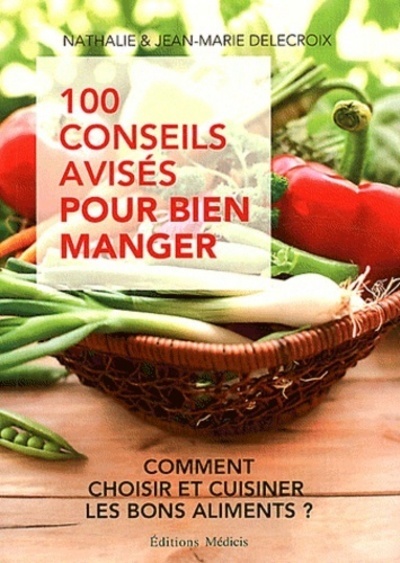 Picture of 100 conseils avisés pour bien manger