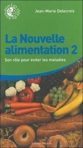 Picture of La nouvelle alimentation - Tome 2