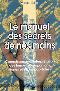 Image de Le manuel des secrets de nos mains