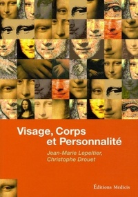 Picture of Visage, Corps et Personnalité