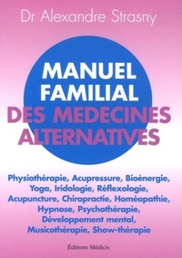 Picture of Manuel familial des médecines alternatives