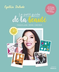Image de Le petit guide de la beauté