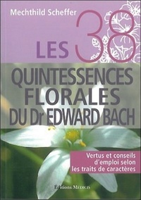 Image de Les 38 quintessences florales du Dr Edward Bach