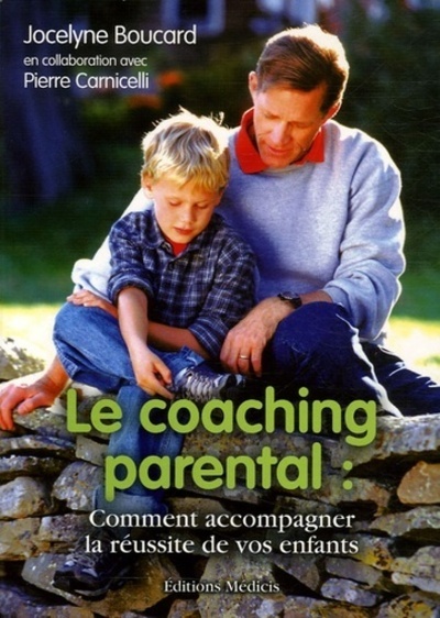 Image de Le coaching parental - Comment accompagner la réussite de vos enfants