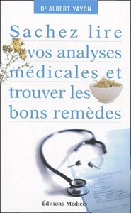 Picture of Sachez lire vos analyses médicales et trouver les bons remèdes