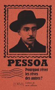 Picture of Pourquoi rêver les rêves des autres ? - Lettres de mon aille