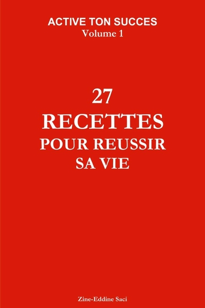 Picture of Active ton succes volume 1 : 27 recettes pour réussir sa vie