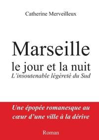 Picture of Marseille le jour et la nuit
