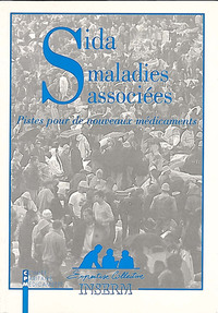 Image de SIDA MALADIES ASSOCIEES : PISTES POUR DE NOUVEAUX MEDICAMENT