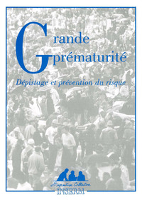 Image de grande prematurite : depistage et prevention du risque