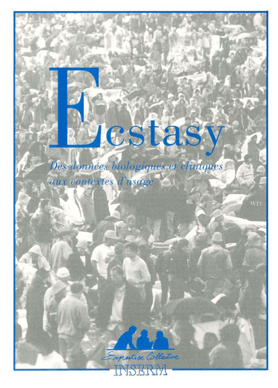 Image de ECSTASY : DES DONNEES BIOLOGIQUES ET CLINIQUES AUX CONTEXTES