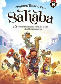Image de PETITES HISTOIRES DE SAHABA -