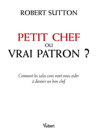 Image de Petit chef ou vrai patron ?