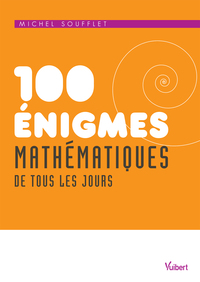 Picture of 100 énigmes mathématiques de tous les jours